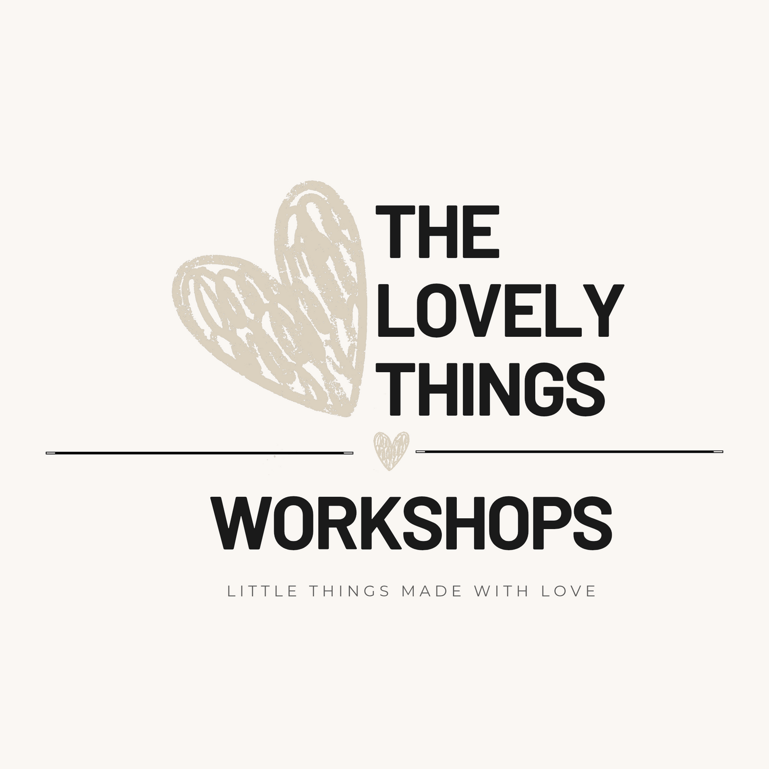WORKSHOPS
